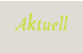 Aktuell